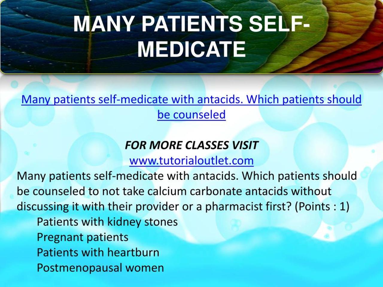 PPT - MANY PATIENTS SELF-MEDICATE / TUTORIALOUTLETDOTCOM PowerPoint ...
